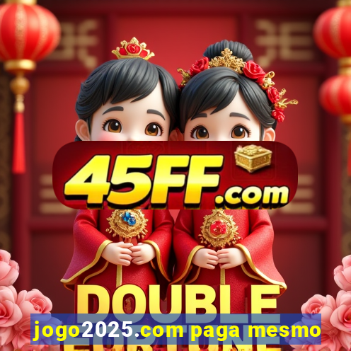 jogo2025.com paga mesmo